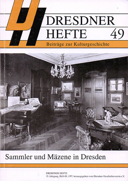 Sammler und Mäzene in Dresden