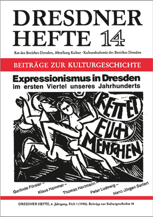 Expressionismus in Dresden im ersten Viertel unseres Jahrhunderts