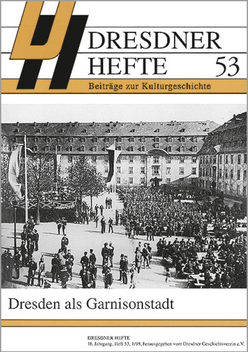 Dresden als Garnisonstadt