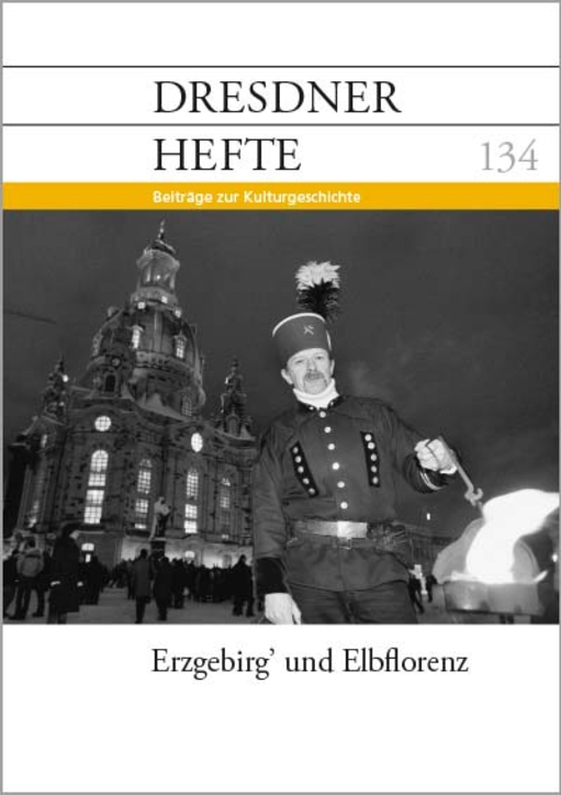 Erzgebirg und Elbflorenz