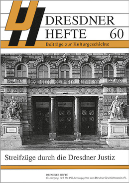 Streifzüge durch die Dresdner Justiz