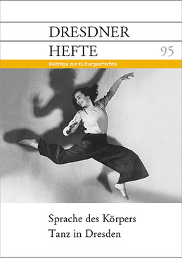 Sprache des Körpers. Tanz in Dresden