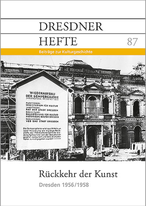 Rückkehr der Kunst – Dresden 1956/58