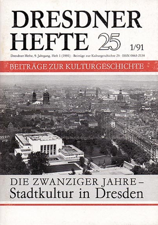 Die zwanziger Jahre – Stadtkultur in Dresden