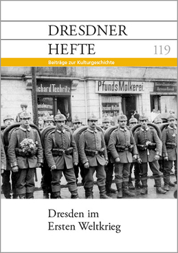 Dresden im Ersten Weltkrieg