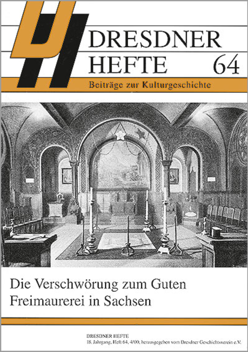 Die Verschwörung zum Guten – Freimaurerei in Sachsen