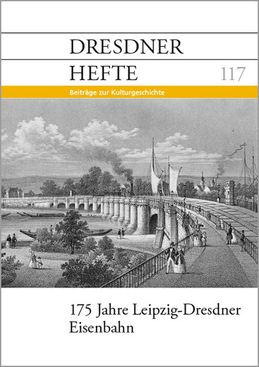 175 Jahre Leipzig-Dresdner Eisenbahn